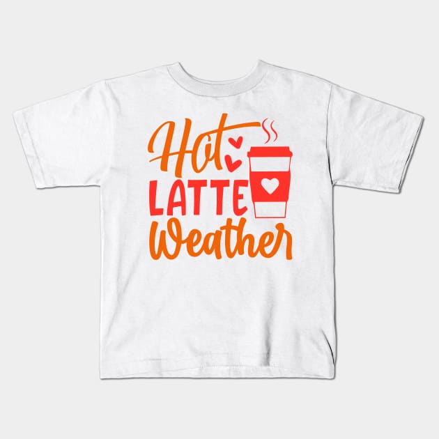 Hot Latte Weather Kids T-Shirt by  Big Foot Shirt Shop